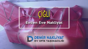 Çiğli evden eve nakliyat